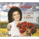 Irina Loghin - O Viata De Cantec, CD