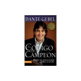 El Codigo del Campeon: Siempre Que Quieras Podras Cambiar Tu Estrella