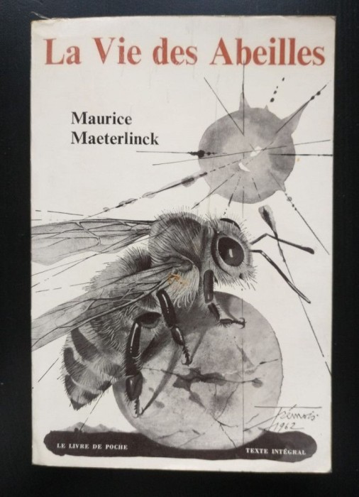 Maurice Maeterlinck - La vie des abeilles
