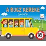 A busz kereke - Gyerekdal
