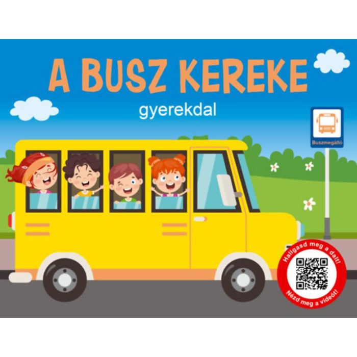 A busz kereke - Gyerekdal