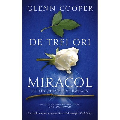 De trei ori miracol, Glenn Cooper foto