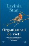 Organizatorii de vieti - Lavinia Stan