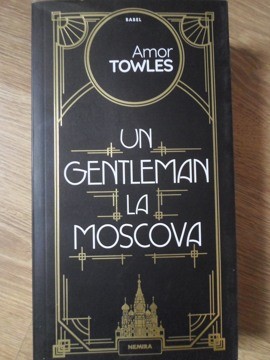 UN GENTLEMAN DE LA MOSCOVA-AMOR TOWLES-235076 foto