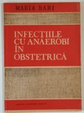 INFECTIILE CU ANAEROBI IN OBSTETRICA de MARIA BARI , 1991