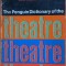 The Penguin Dictionary of theatre - John Russell Taylor