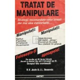 R. V. Joule - Tratat de manipulare. Strategii recomandate celor onesti dar mai ales celorlalti... (Editia: 1997)