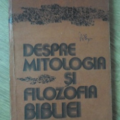 DESPRE MITOLOGIA SI FILOZOFIA BIBLIEI-M.S. BELENKI