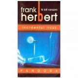 Frank Herbert si Bill Ransom - Pandora - Incidentul Iisus - 108651