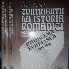 Jean Ancel-Contributii la istoria romaniei-Problema evreiasca 1933-1944