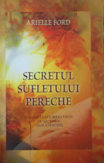 Secretul sufletului pereche (Arielle Ford) foto