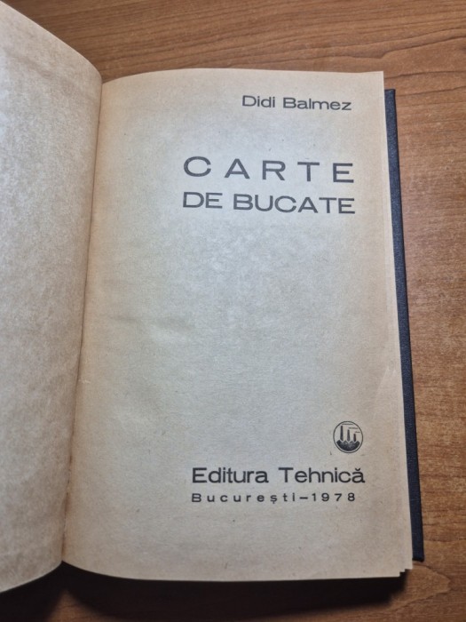 carte de bucate - din anul 1978 - 280 pagini - coperti cartonate