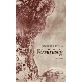 V&eacute;rsűrűs&eacute;g - Szabados Attila