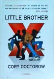 Cory Doctorow - Little brother