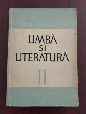 Revista Limba și literatura - Volumul XI (11) - 1966 foto