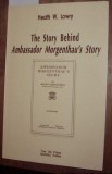 Heath W. Lowry - The Story Behind Ambassador Morgenthau&#039;s Story