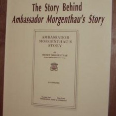 Heath W. Lowry - The Story Behind Ambassador Morgenthau's Story