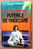 Cum sa-ti folosesti puterile de vindecare. Editura Colosseum, 1995 - Joseph Murphy, Alta editura