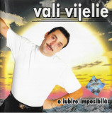 CDr Vali Vijelie &ndash; O Iubire Imposibilă, original, CD, Folk