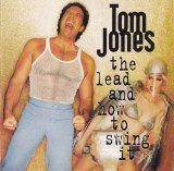 CD Tom Jones &lrm;&ndash; The Lead And How To Swing It, original
