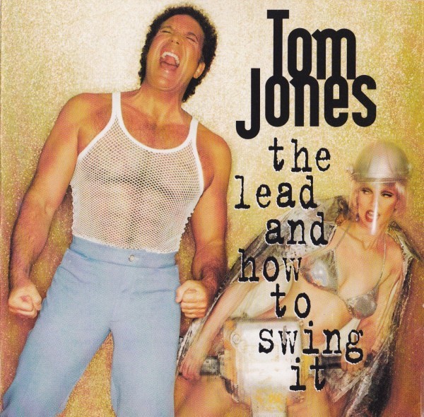 CD Tom Jones &lrm;&ndash; The Lead And How To Swing It, original