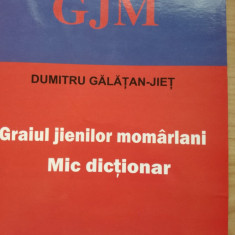 Dumitru Galatan - Jiet - Graiul jienilor momarlani. (Glosar regional/Hunedoara)