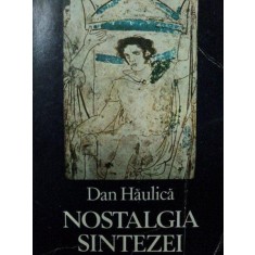 NOSTALGIA SINTEZEI- DAN HAULICA, 1984