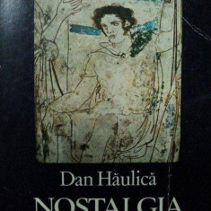 NOSTALGIA SINTEZEI- DAN HAULICA, 1984