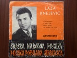 Laza knejevic cnejevici muzica populara sarbeasca folclor single disc 7&quot; vinyl, VINIL, Electrecord