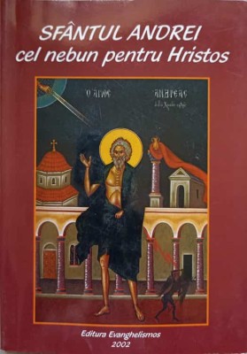 SFANTUL ANDREI CEL NEBUN PENTRU HRISTOS-COLECTIV-262423 foto