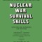 Nuclear War Survival Skills