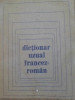 DICTIONAR UZUAL FRANCEZ-ROMAN-COLECTIV