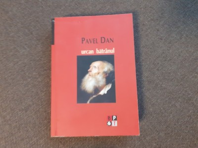 PAVEL DAN URCAN BATRANUL SERIA BPT NOUA NR 1628 foto