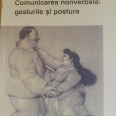 Comunicarea nonverbală: gesturile și postura - Septimiu Chelcea