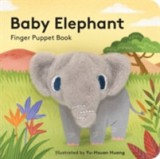 Baby Elephant: Finger Puppet Book |, Chronicle Books