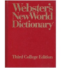 - Webster&#039;s New World Dictionary of american english - 3rd college