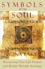 Symbols of the Soul: Discovering Your Life Purpose and Karma Through Astrology