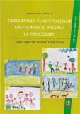 Dezvoltarea competentelor emotionale si sociale la prescolari | Kallay Eva, Catrinel A. Stefan