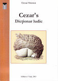 AMS - CEZAR STRATON - CEZAR`S DICTIONAR LUDIC (AUTOGRAF PTR. CARMEN STEICIUC )
