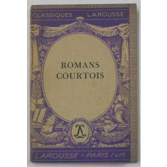 LES ROMANS COURTOIS par JEAN FRAPPIER , 1946