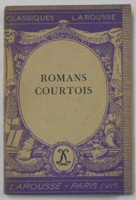 LES ROMANS COURTOIS par JEAN FRAPPIER , 1946 foto