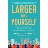 Larger Than Yourself