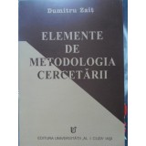 ELEMENTE DE METODOLOGIA CERCETARII-DUMITRU ZAIT-257108