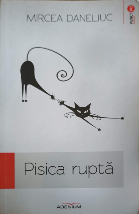 PISICA RUPTA-MIRCEA DANELIUC-225403