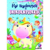 Első mesek&ouml;nyvem az unikornisokr&oacute;l