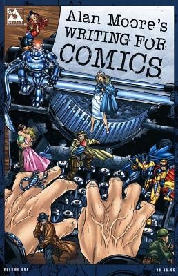 Alan Moore&amp;#039;s Writing for Comics foto