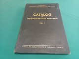 CATALOG DE MAȘINI ELECTRICE ROTATIVE * VOL. I / ANII 70 * 3 3 1