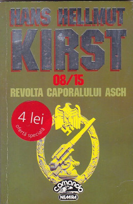 HANS HELLMUT KIRST - REVOLTA CAPORALULUI ASCH foto