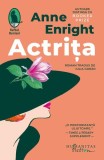 Actrita Roman, Paperback Brosat, Nominalizat Women's Prize Fiction 2020, Cartea Anului Time, Irish Times, New Statesman, Humanitas Fiction