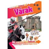 Fedezd fel! - V&aacute;rak - Philip Steele